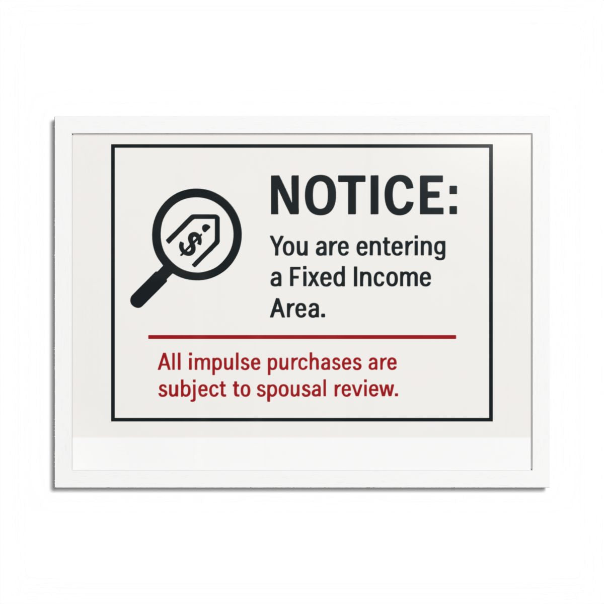 Fixed Income Area Impulse Purchases Spousal Review Framed Art Posters - Retiree Gifts Retirement Party