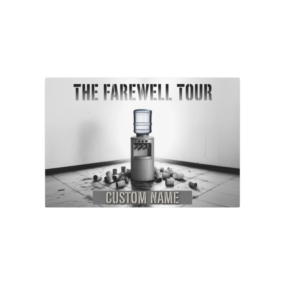 Personalized The Farewell Tour Water Cooler Metal Art Sign - Retiree Gifts Retirement Party