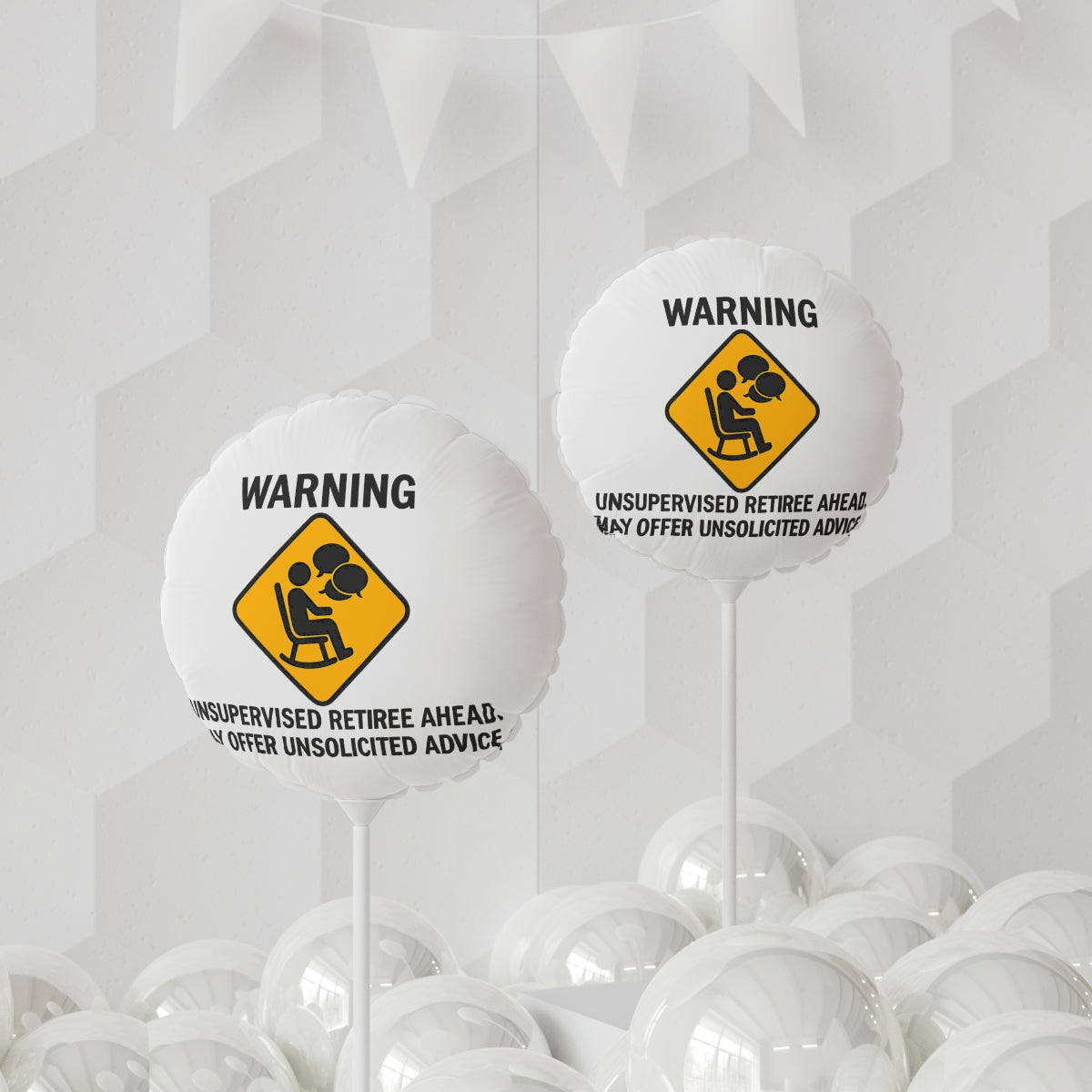 Warning Unsupervised Retiree Ahead Funny Gag Gift Mylar Ballon - Retiree Gifts Retirement Party