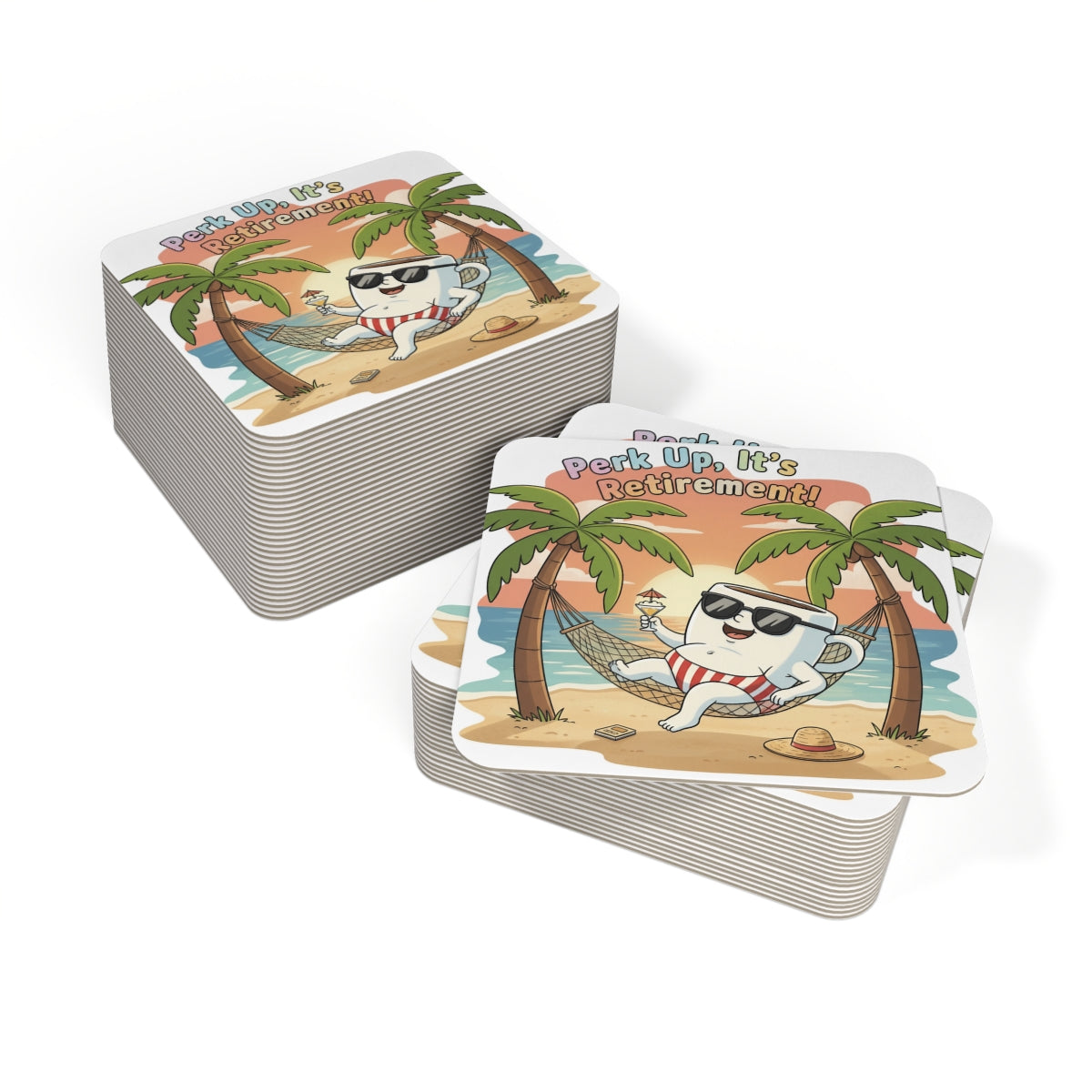 Perk Up It's Retirement Beach Vibes Coasters