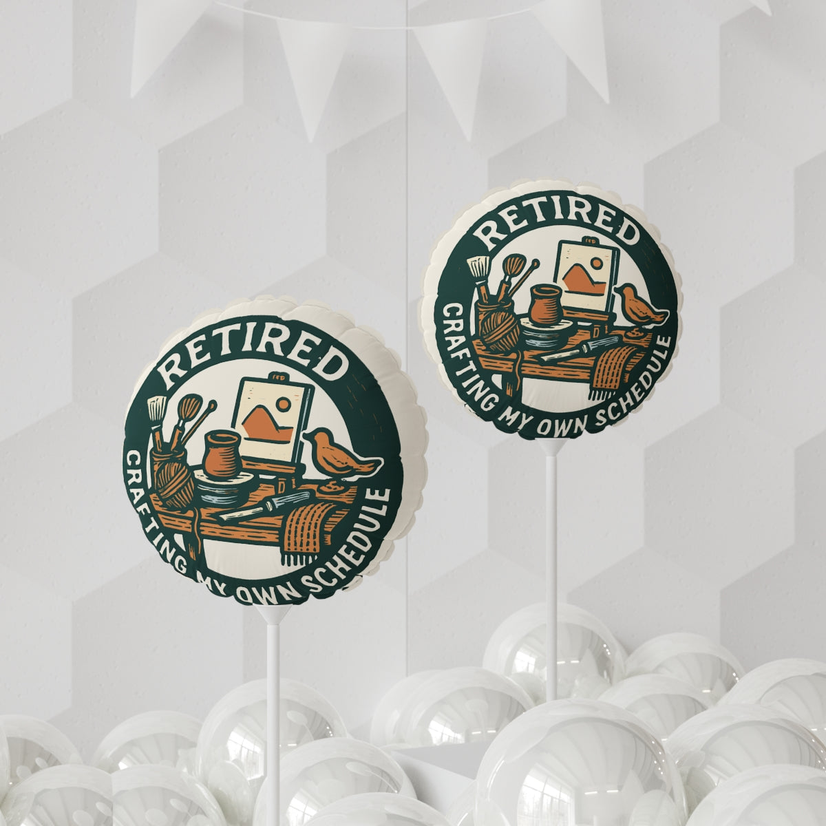 Retired Crafting My Own Schedule | Retirement Gifts | Retired crafting projects scene Mylar Ballons 11in or 22in - Retiree Gifts Retirement Party