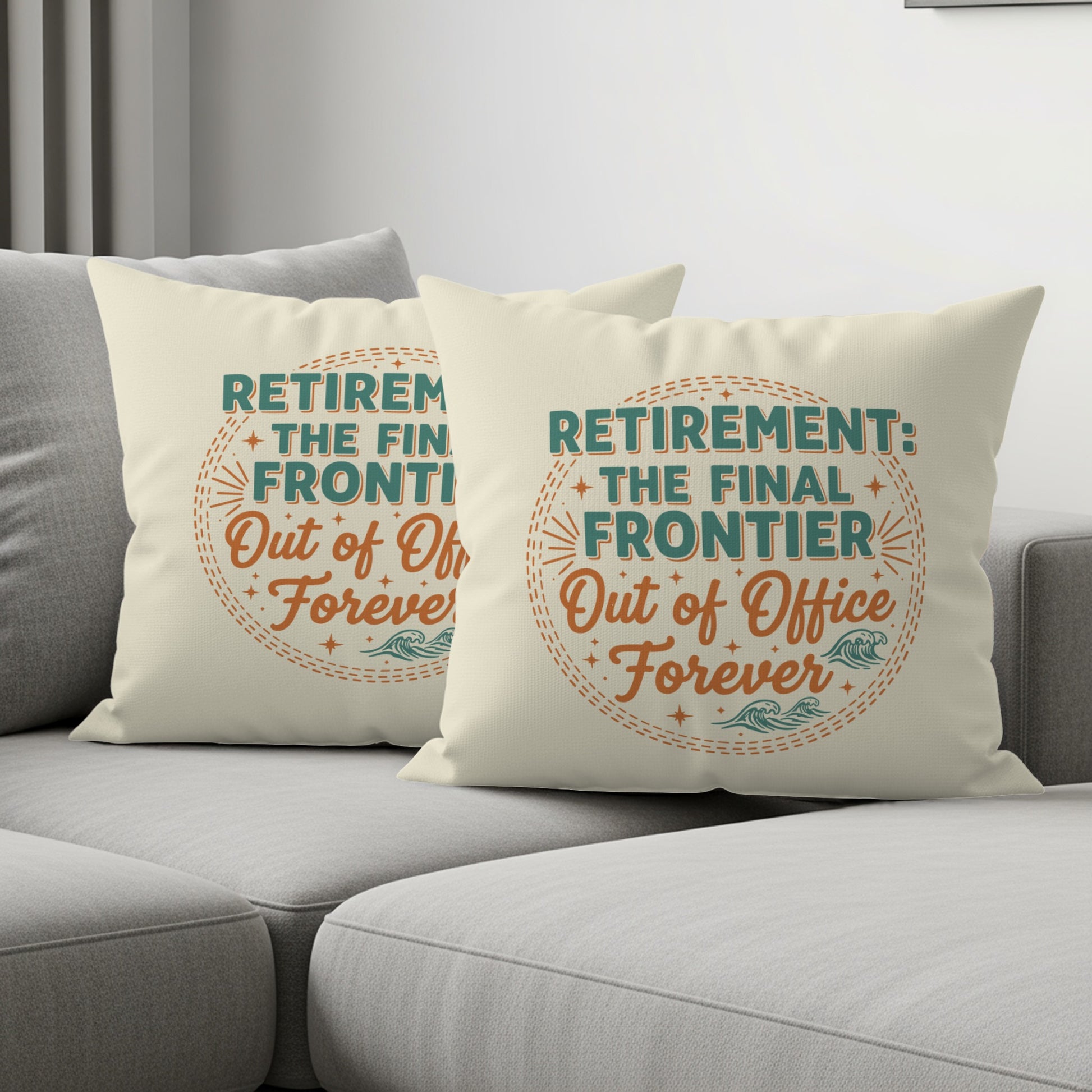 RETIREMENT: THE FINAL FRONTIER Out of Office Forever | Square Pillow - Retiree Gifts Retirement Party