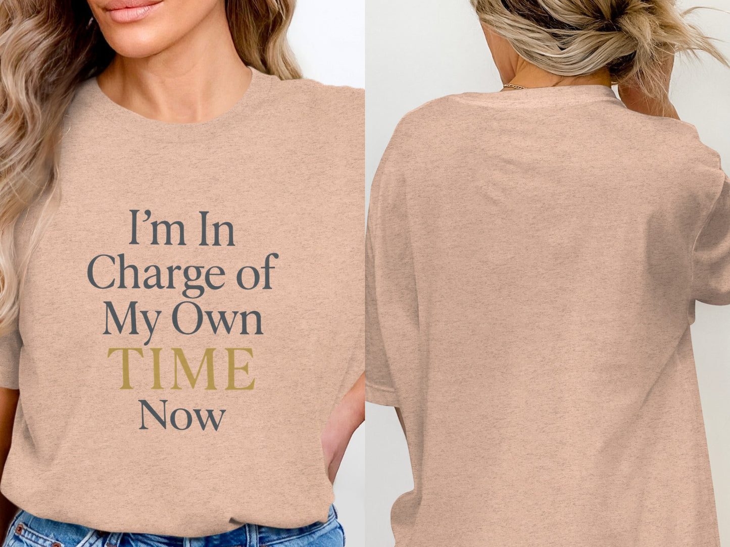 I'm In Charge of My Own Time Now | Retirement | Soft Color Bella T-Shirts - Retiree Gifts Retirement Party