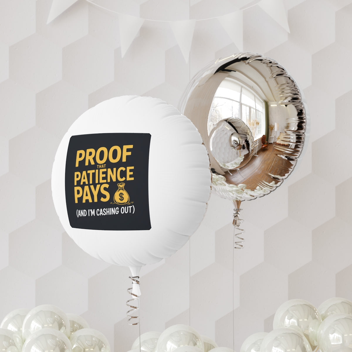 Proof That Patience Pays 22in or 11in Mylar Ballons - Retiree Gifts Retirement Party