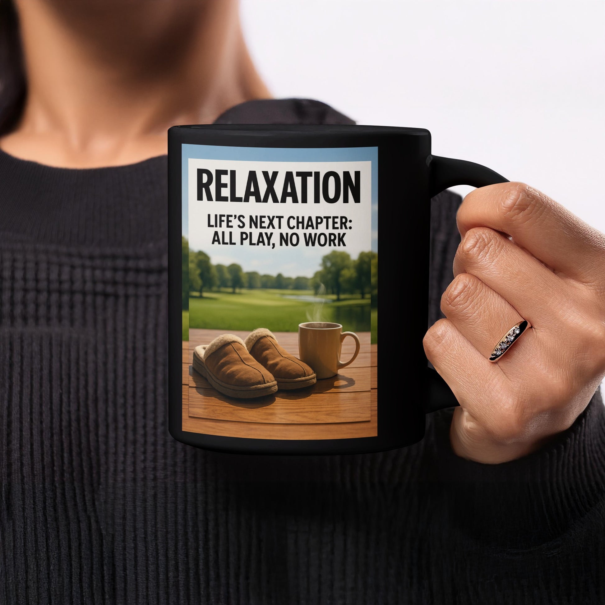 Relaxation Life's Next Chapter: All Play No Work Mug