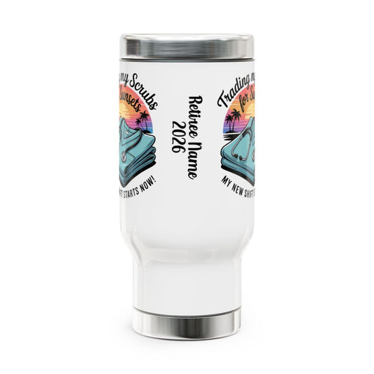 Personalized Retirement Travel Mug (Tumbler) – “Trading My Scrubs For Sunset Retiree” - Retiree Gifts Retirement Party