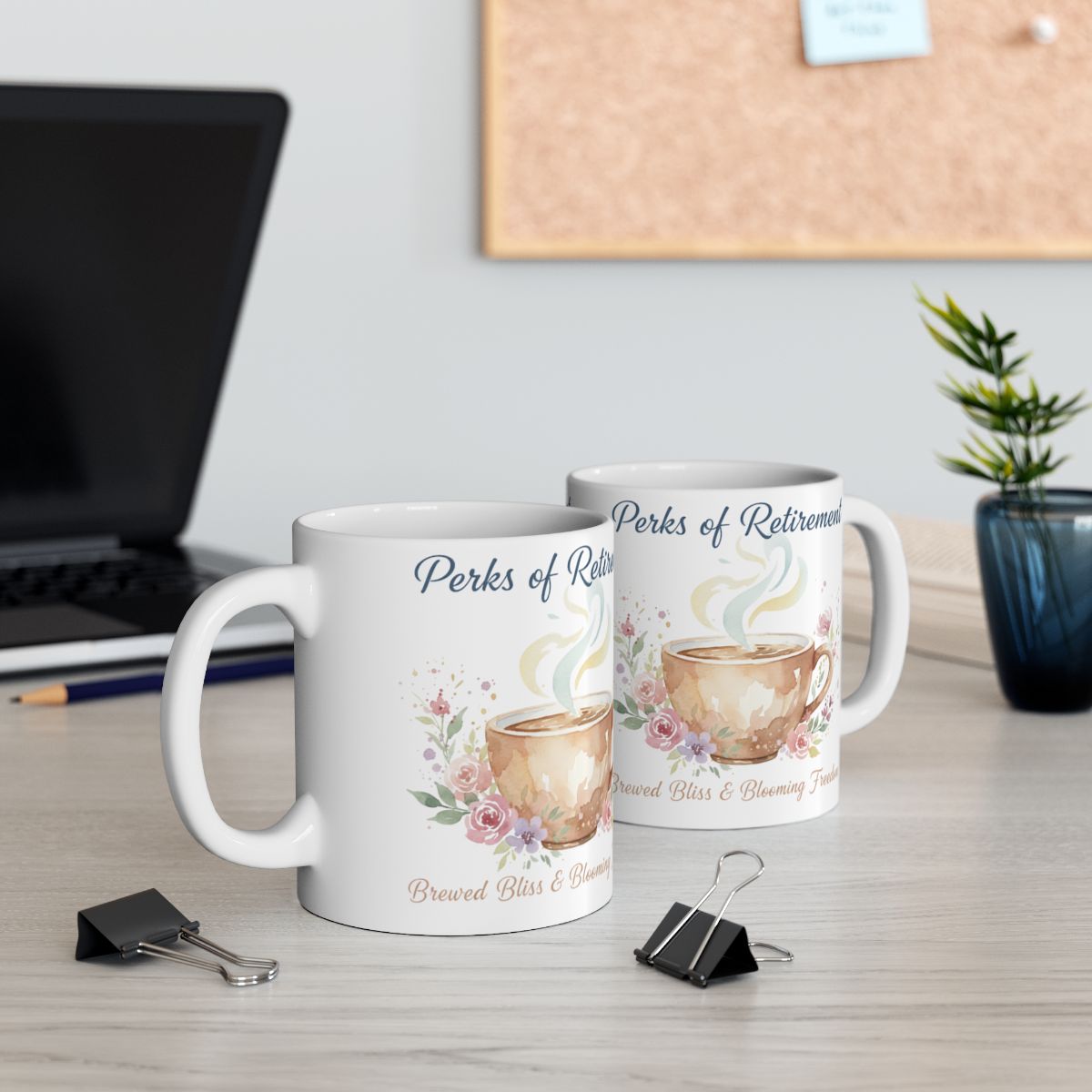 Perks of Retirement Brewed Bliss Blooming Time Mug