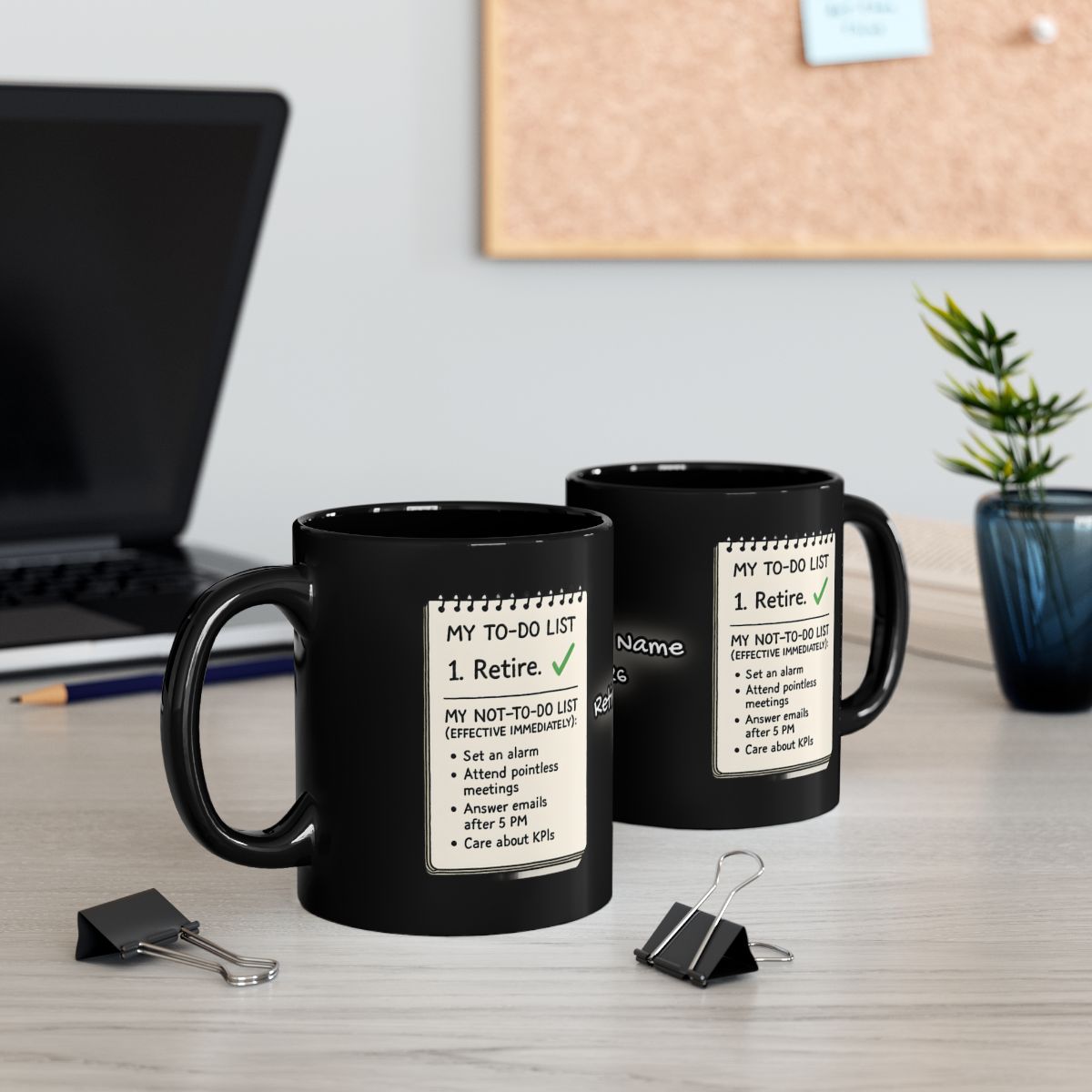Funny My To-Do List Retire Mug for Office Humor