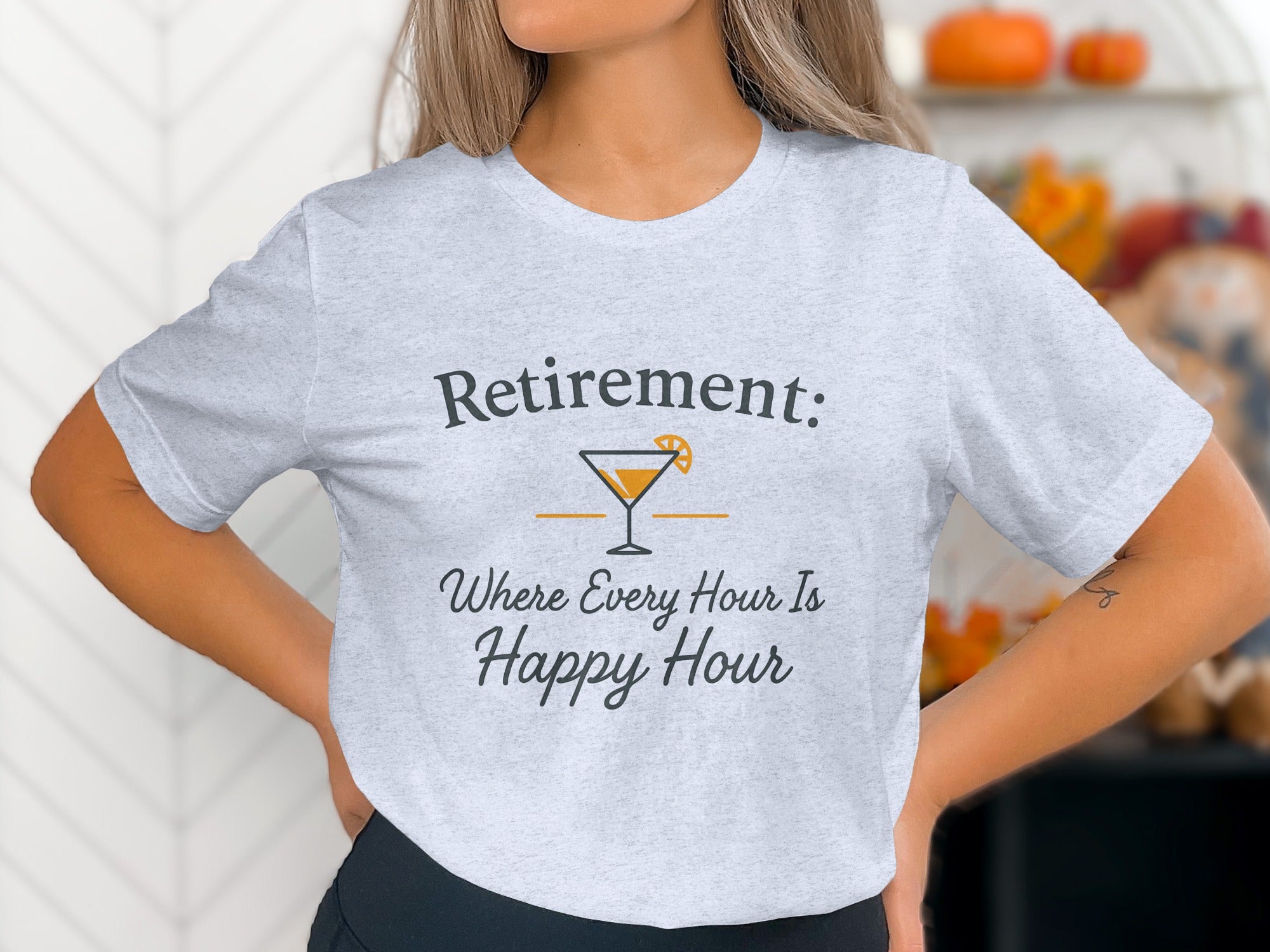 Retirement Where Every Hour Happy Hour | Soft Color Bella T-Shirts - Retiree Gifts Retirement Party
