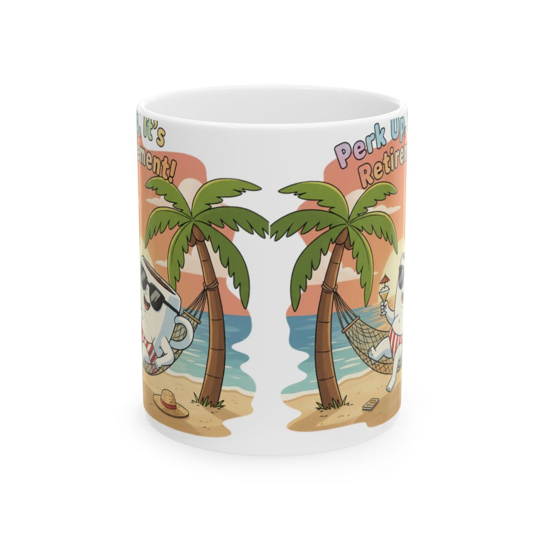 Perk Up It's Retirement Coffee Mug with Beach Scene