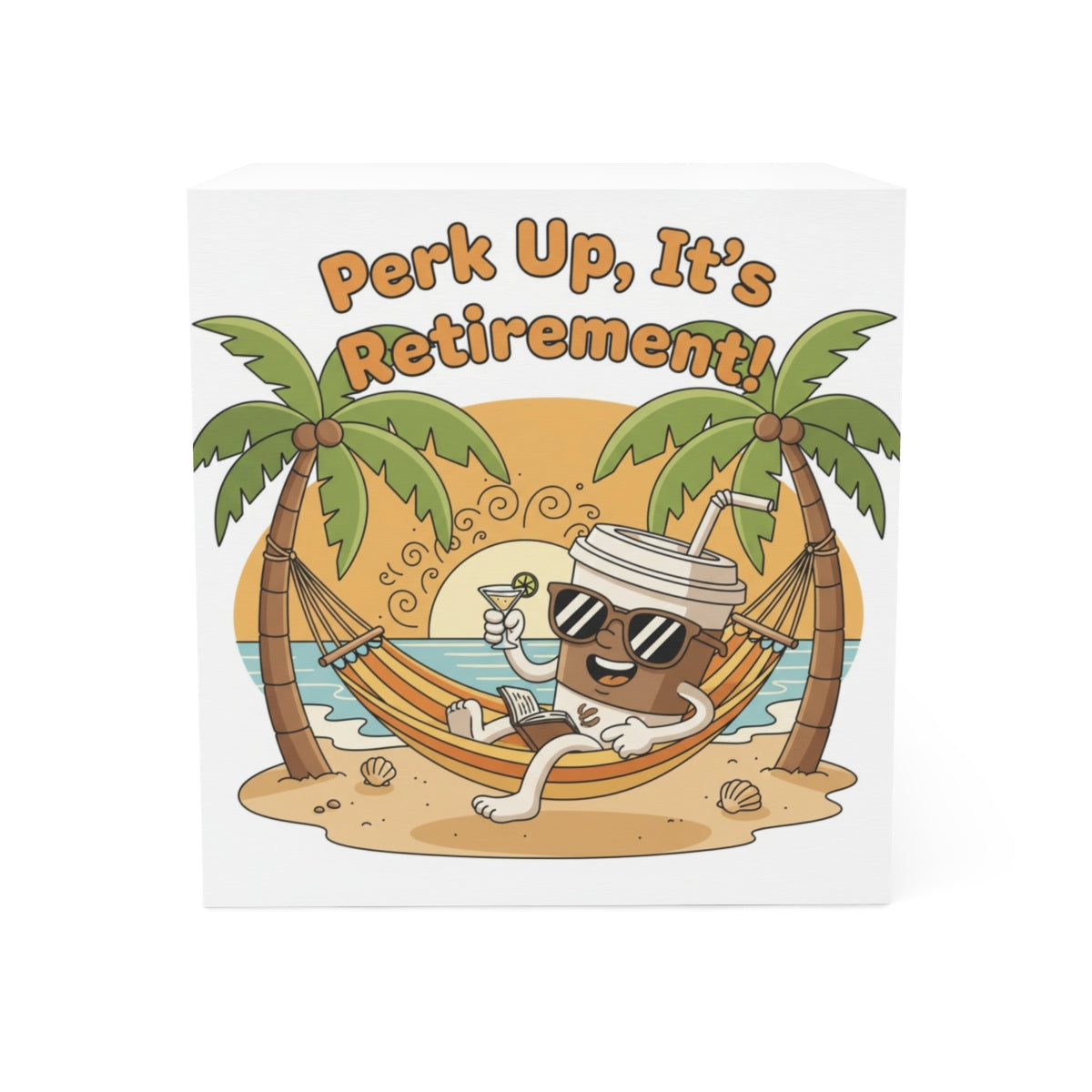 Perk Up It's Retirement Beach Coffee SVG Artwork