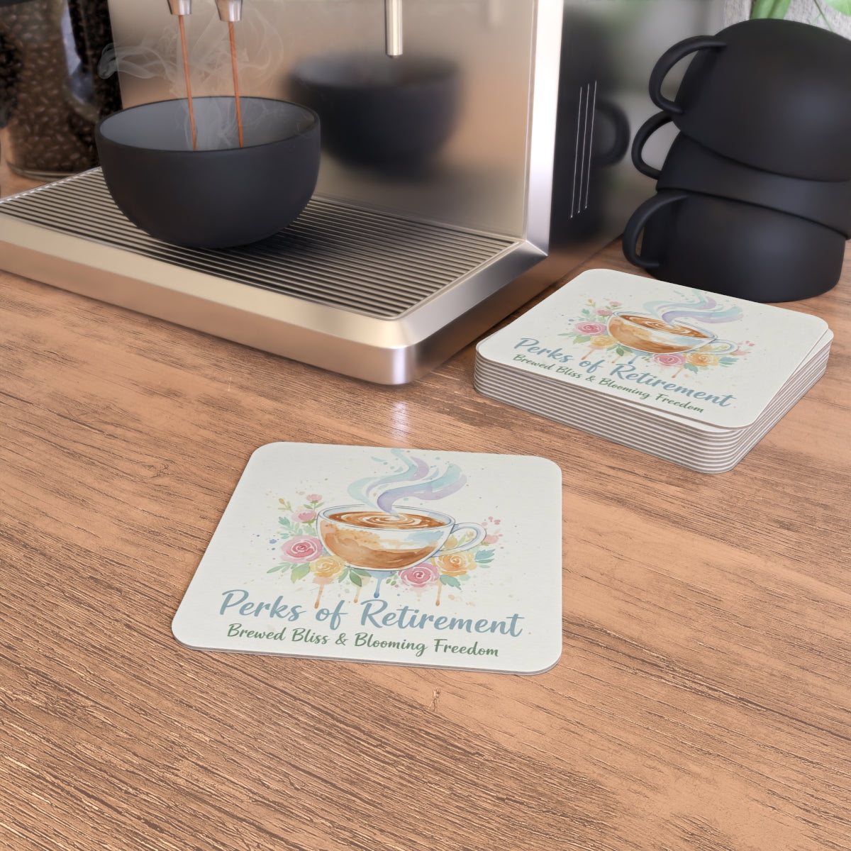 Perks of Retirement Brewed Bliss Blooming Freedom Coaster