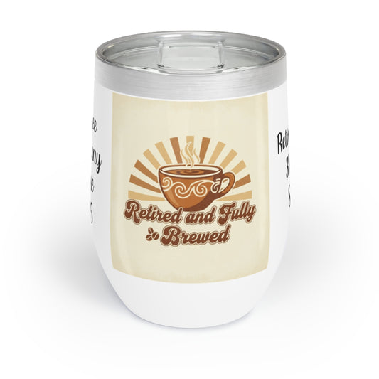 Retired and Fully Brewed Insulated Travel Mug
