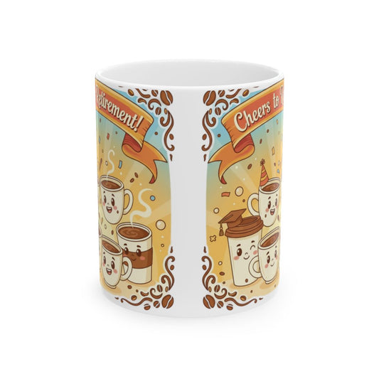 Cheers to Retirement Coffee Celebration Mug