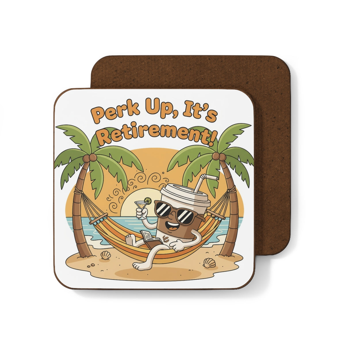 Perk Up It's Retirement Beach Hammock Design Coaster