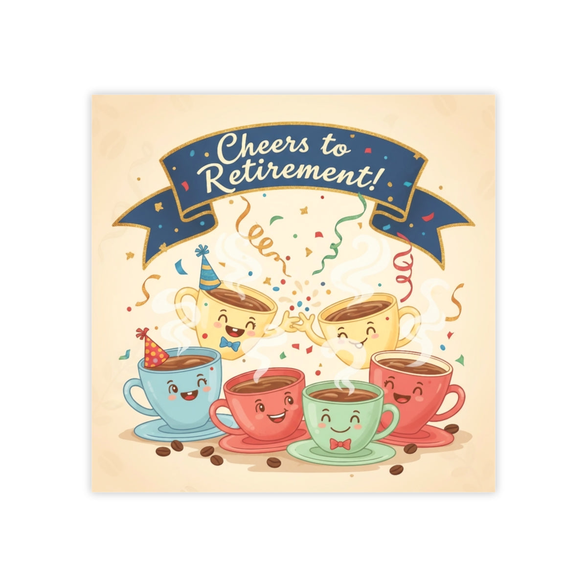 Cheers to Retirement Coffee Cups Celebration Art