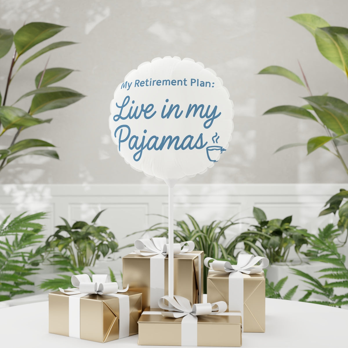 My Retirement Plan | Live in my Pajamas | Perfect Retirement Decoration Mylar Ballons 11in or 22in - Retiree Gifts Retirement Party