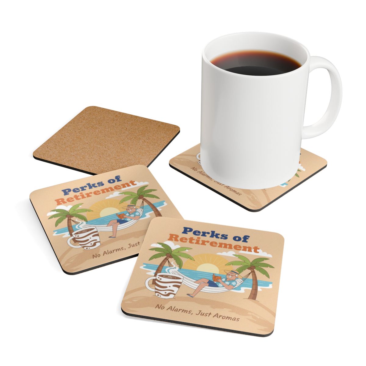 Perks of Retirement No Alarms Just Aromas coaster set