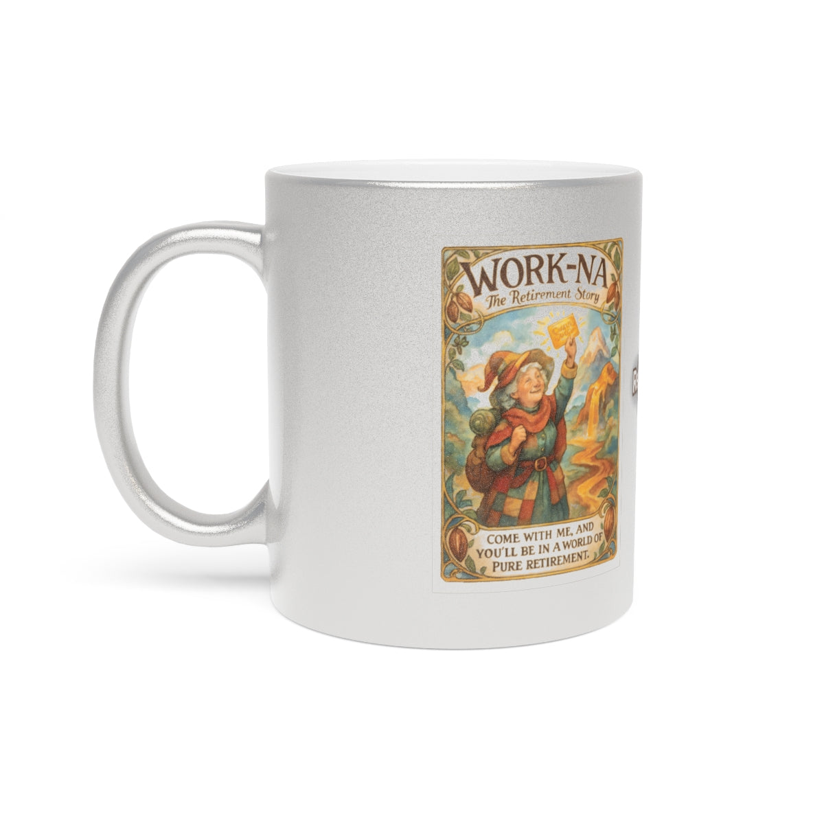 Work Na The Retirement Story Mug for Funny Gift