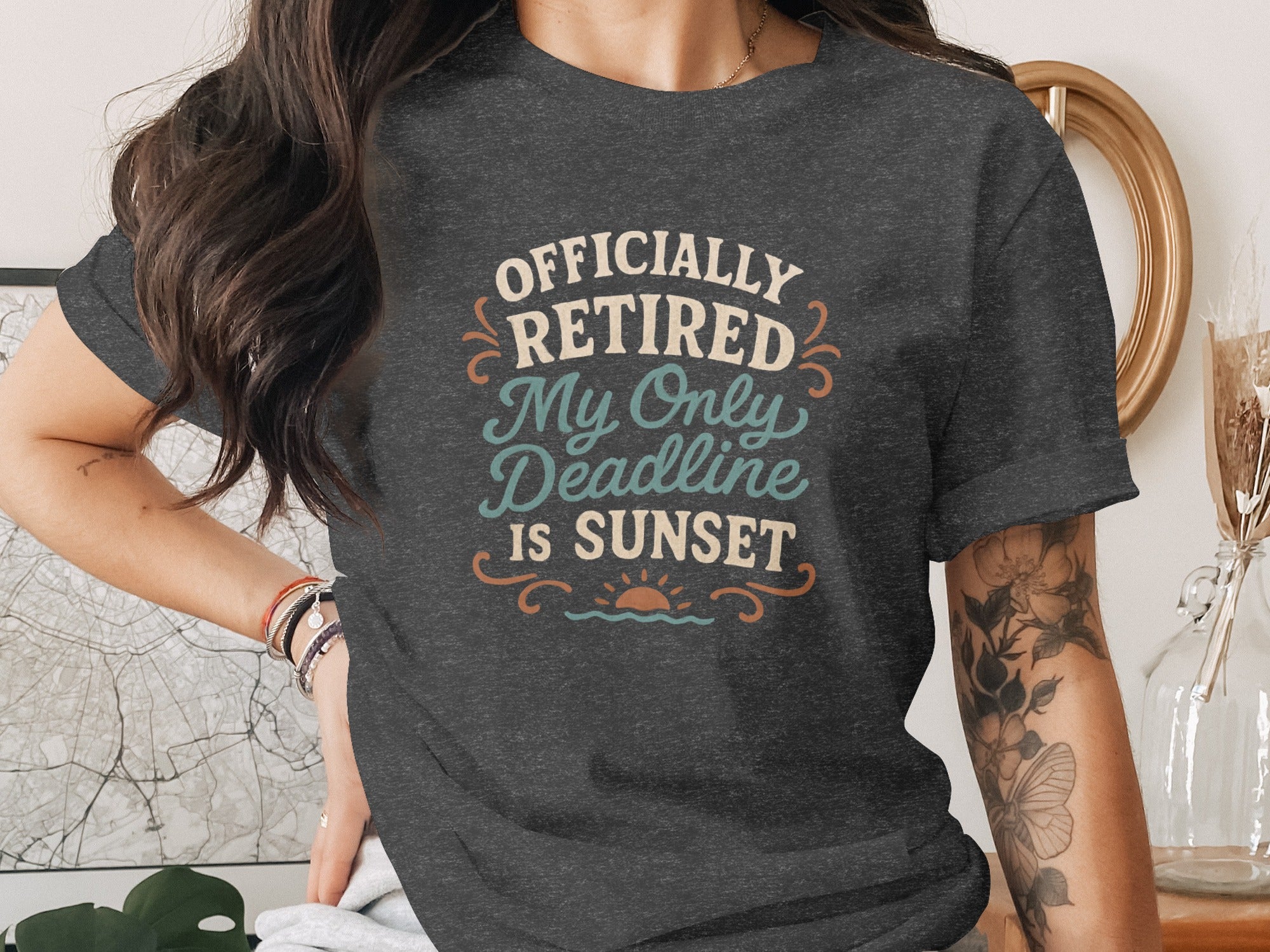 Officially Retired My Only Deadline Is Sunset | Dark Heaterh Color Bella T-Shirts - Retiree Gifts Retirement Party
