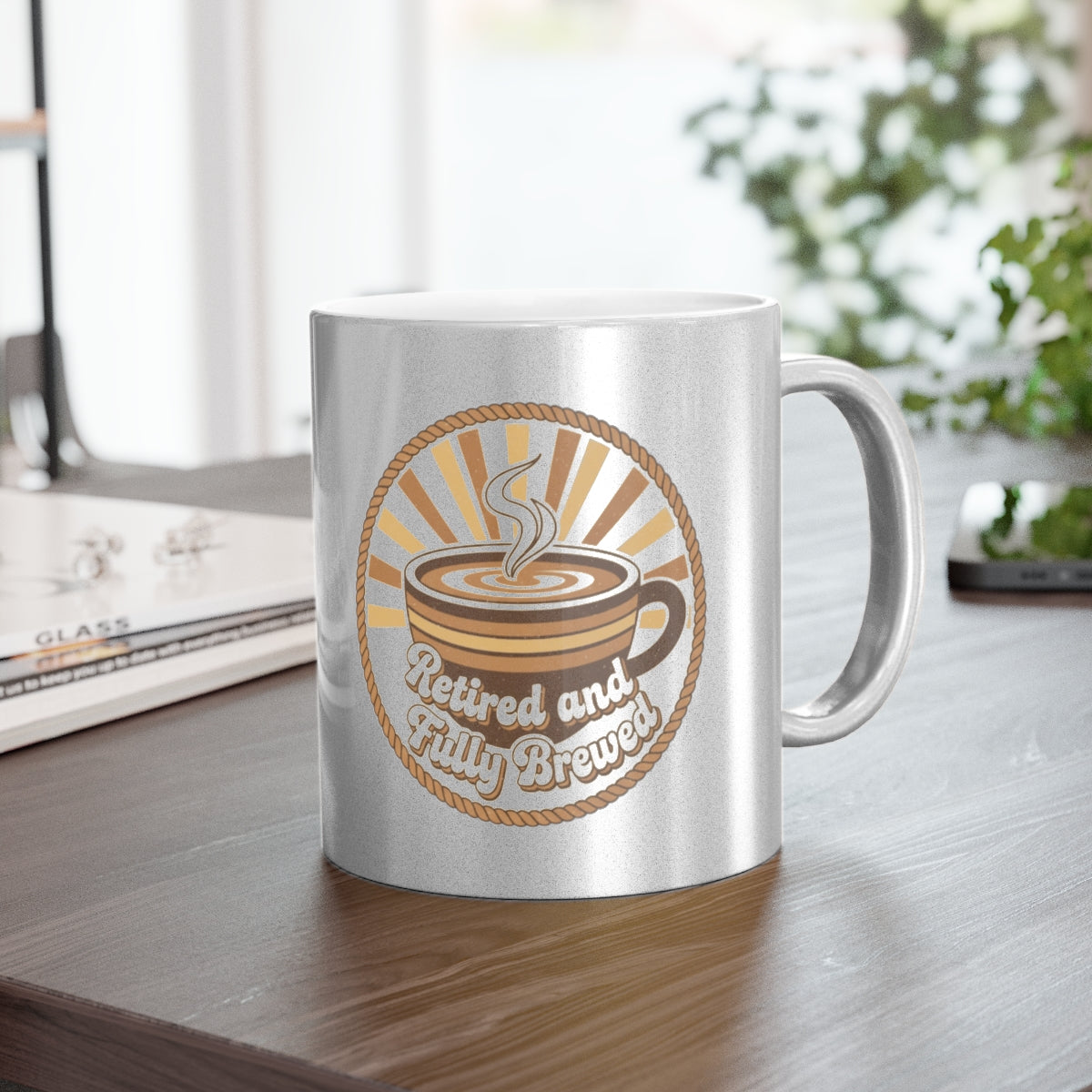 Retired and Fully Brewed Printed Mug for Coffee Lovers