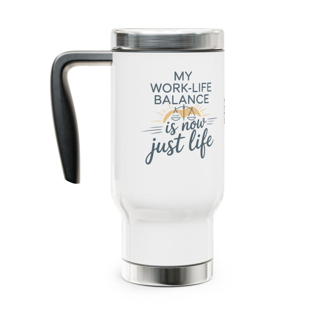 Personalized Retirement Travel Mug (Tumbler) – “My Work-Life Balance Is Now Just Life” - Retiree Gifts Retirement Party