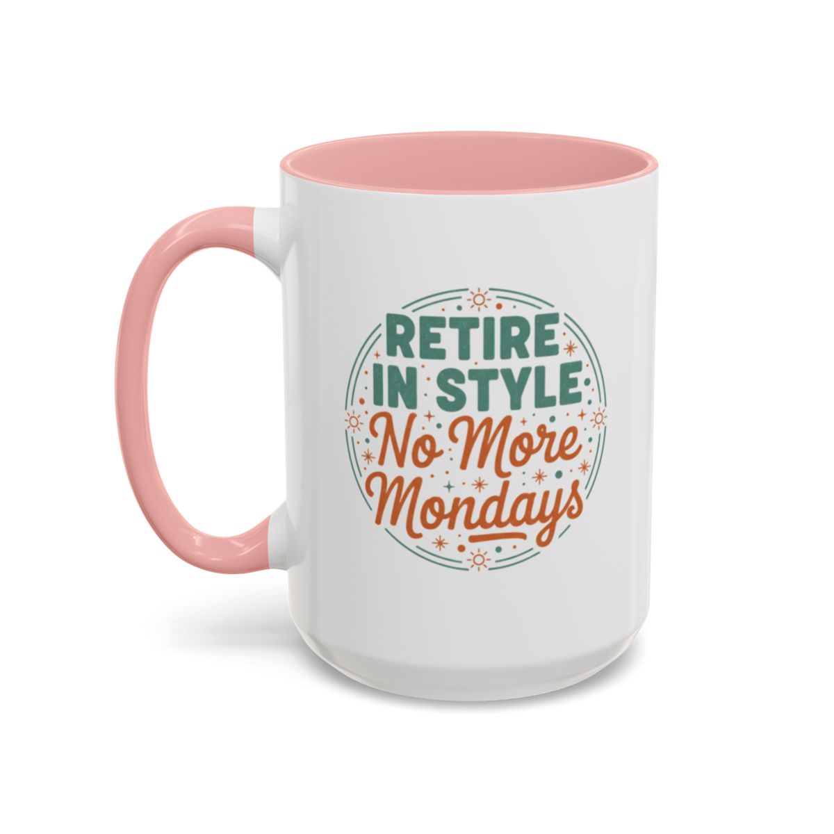 Retire in Style No More Mondays | Retirement Mug | Gold Silver Black or Access Mugs - Retiree Gifts Retirement Party