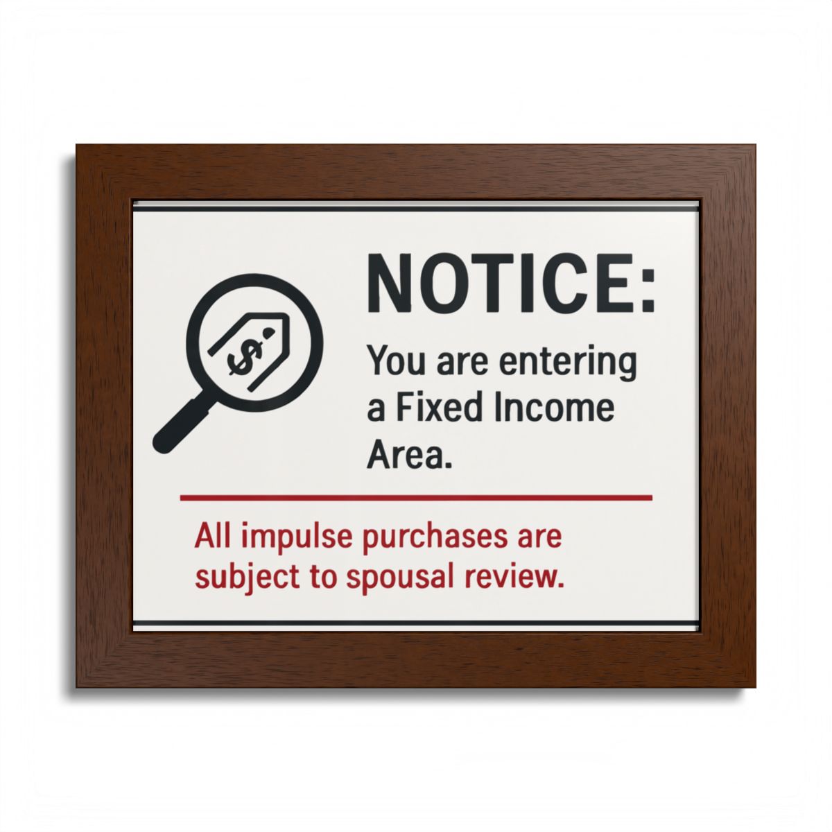 Fixed Income Area Impulse Purchases Spousal Review Framed Art Posters - Retiree Gifts Retirement Party