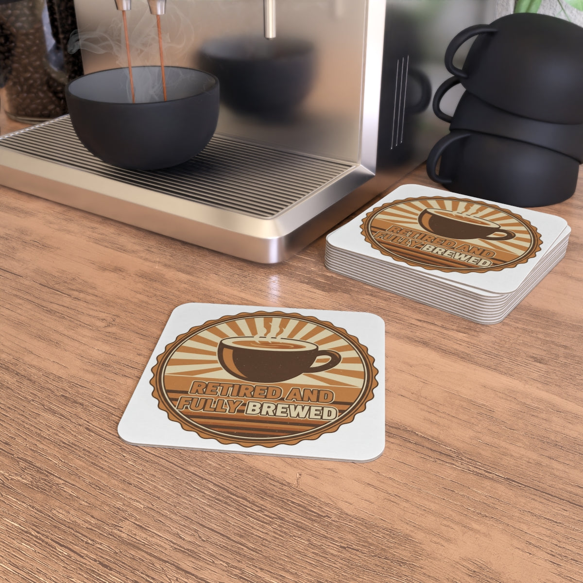 Retired and Fully Brewed Funny Quote Coaster Set