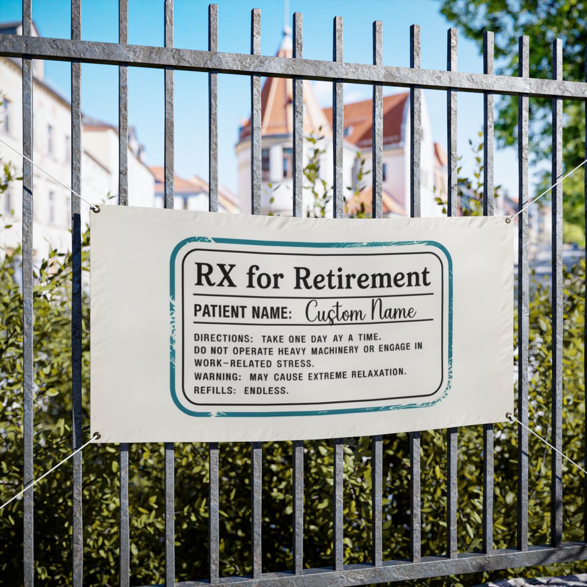 Rx For Retirement Prescription Funny Gag Gift Vinyl Banner or Yard Sign - Retiree Gifts Retirement Party