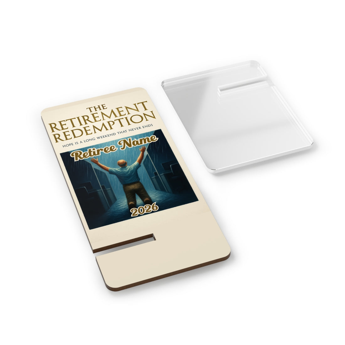 The Retirement Redemption | Hope Is A Long Weekend | Personalized Mobile Phone Display Stand - Retiree Gifts Retirement Party