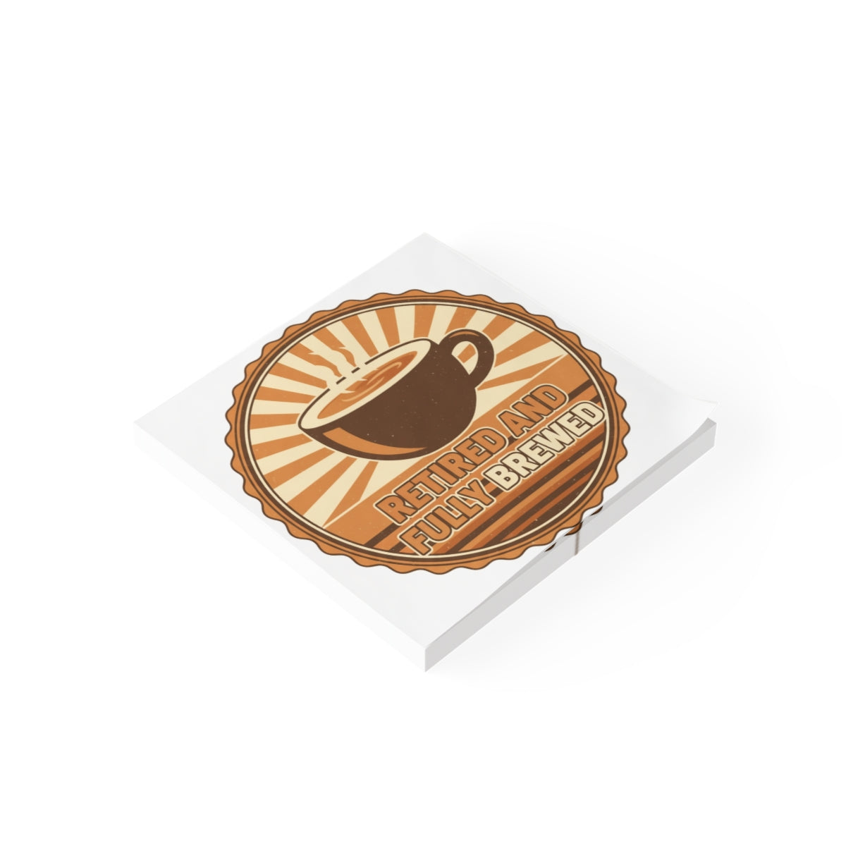 Retired And Fully Brewed Coffee Lover Sticker