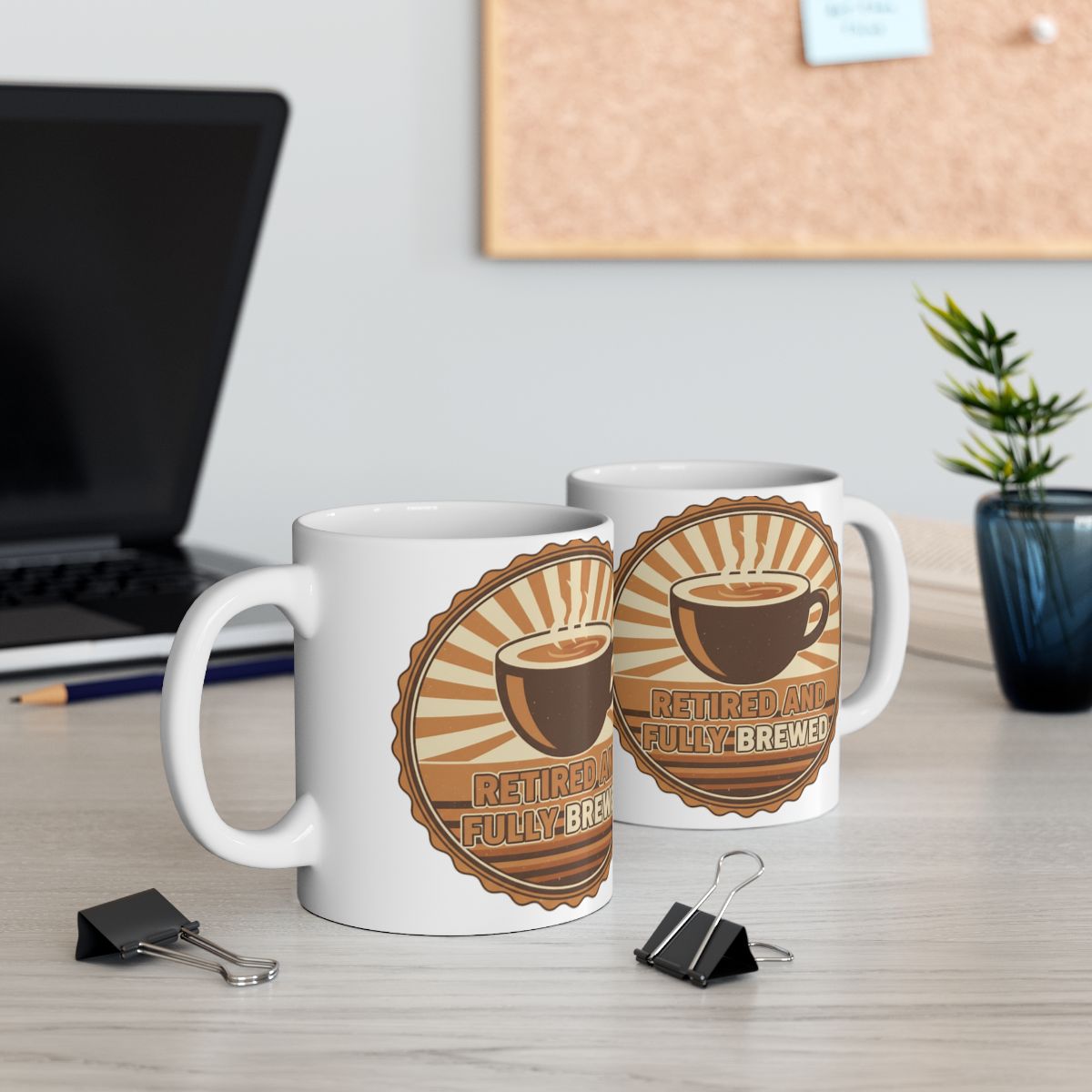 Retired and Fully Brewed Coffee Mug for Coffee Lovers