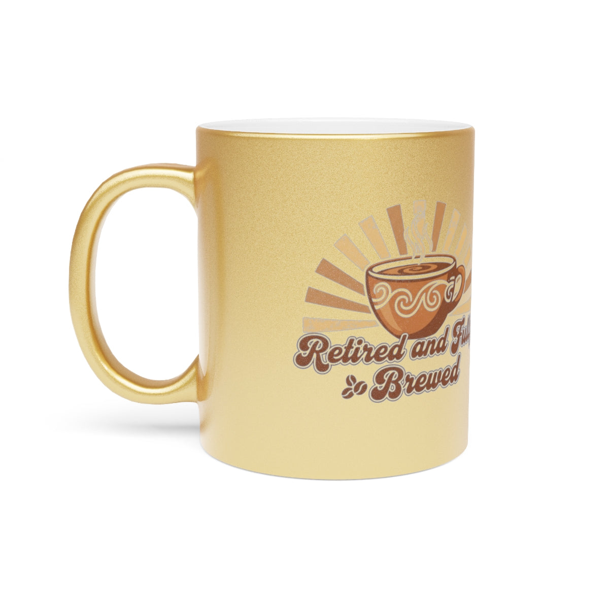 Retired and Fully Brewed Coffee Mug with Sunrise Design