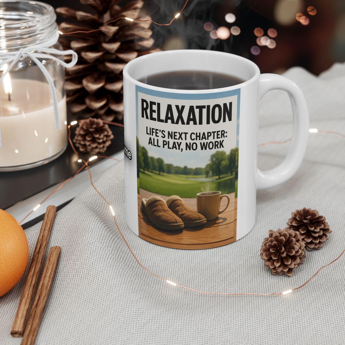 Relaxation Life's Next Chapter Mug for Leisure Time