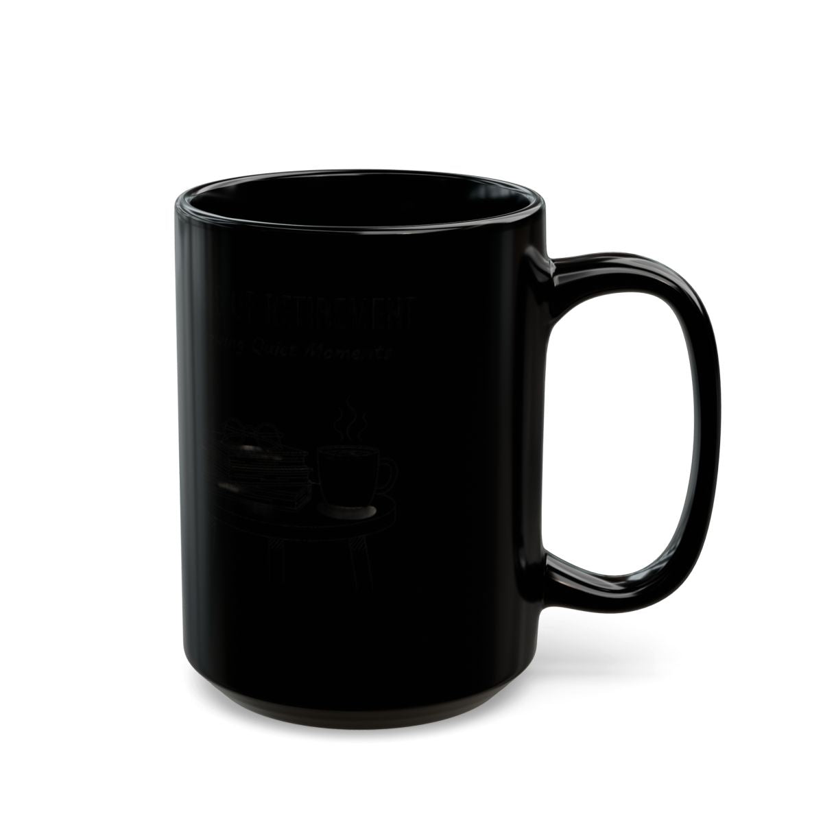 Inspirational Quote Saying Printed Black Coffee Mug
