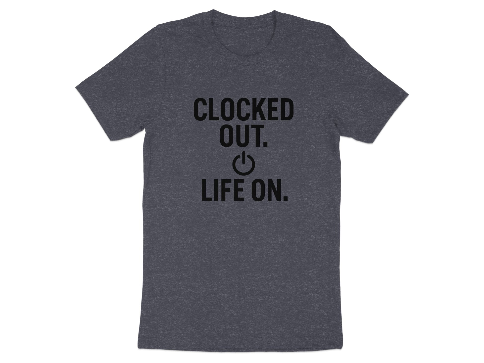 Clocked Out Life On Dark Heaterh Color Bella T-Shirts - Retiree Gifts Retirement Party