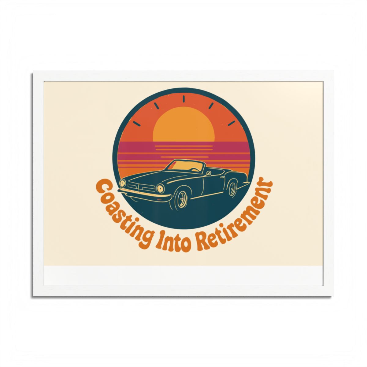 Coasting Into Retirement Classic Car Retro Scene Framed Art Posters - Retiree Gifts Retirement Party