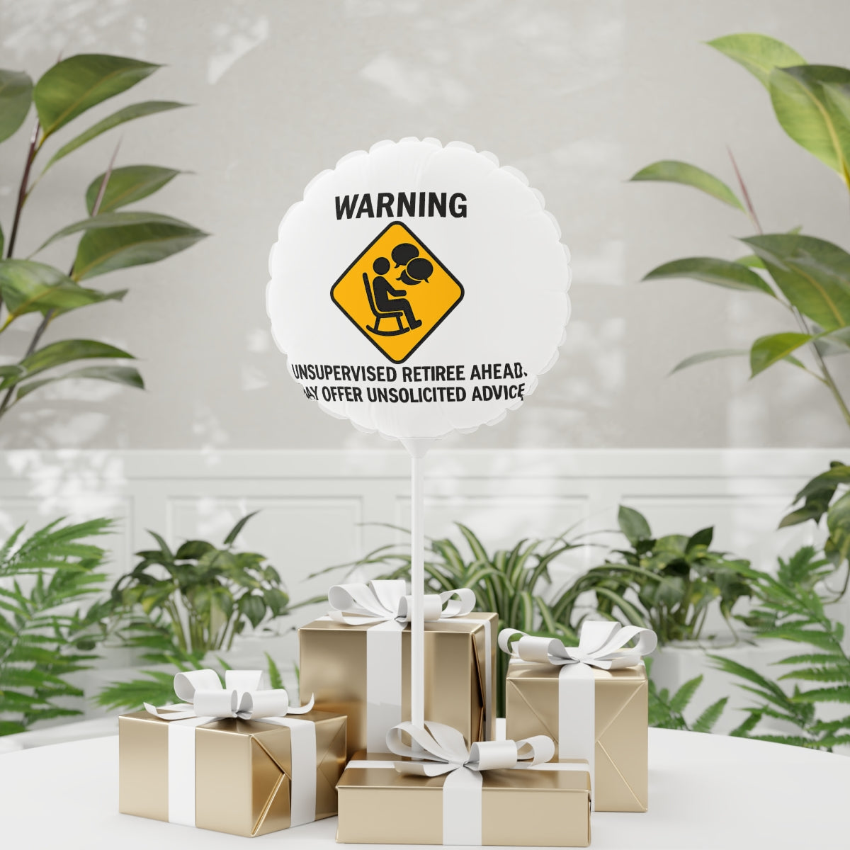 Warning Unsupervised Retiree Ahead Funny Gag Gift Mylar Ballon - Retiree Gifts Retirement Party