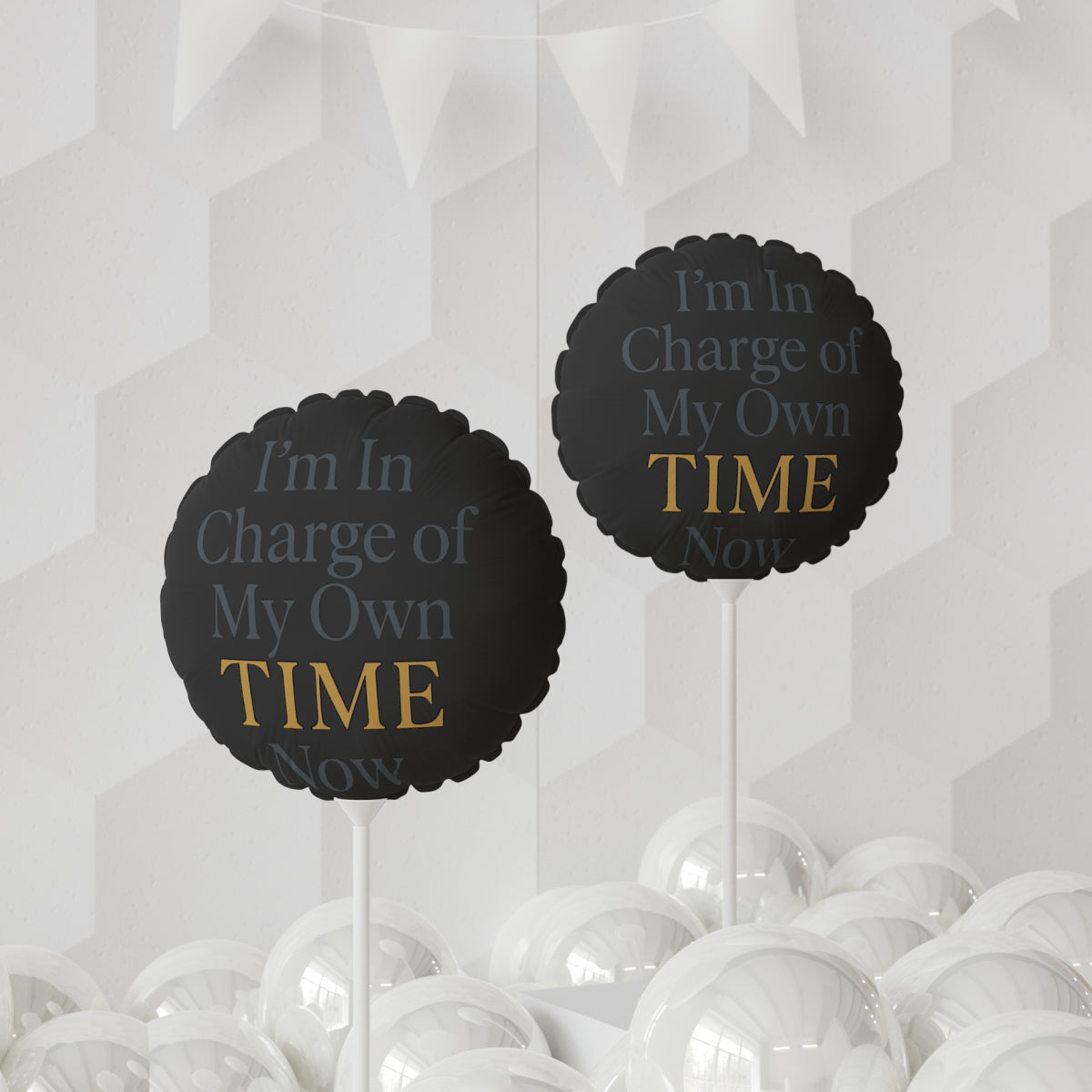 I am In Charge of My Own TIME Now | A New Life Awaits | Retirement Gift Mylar Ballons 11in or 22in - Retiree Gifts Retirement Party