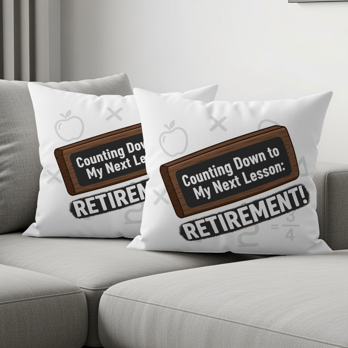 Counting Down to My Next Lesson Retirement! | Retirement | Unique Personalized Retirement Celebration Pillows & Pillow Cases - Retiree Gifts Retirement Party