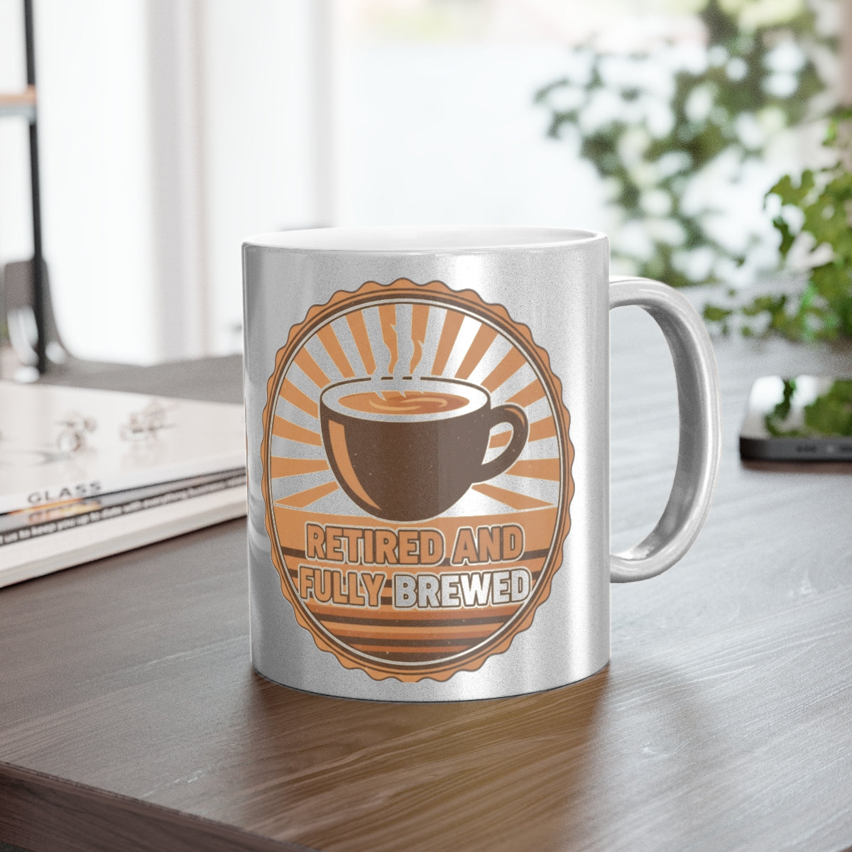 Retired And Fully Brewed Stylish Coffee Mug