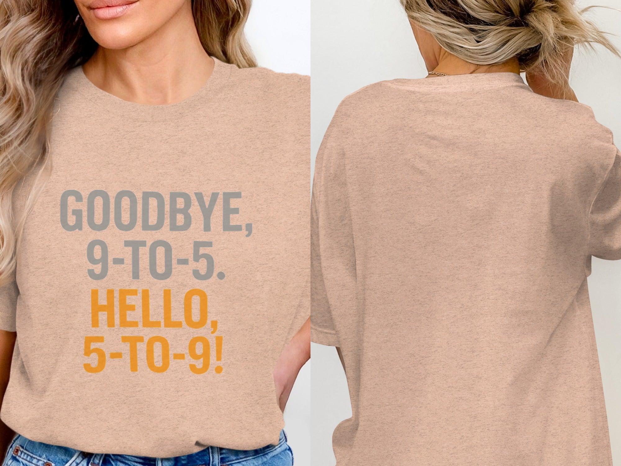 Goodbye 9-To-5 Hello 5-To-9 | Retirement Is Here | A Soft Color Bella T-Shirts - Retiree Gifts Retirement Party