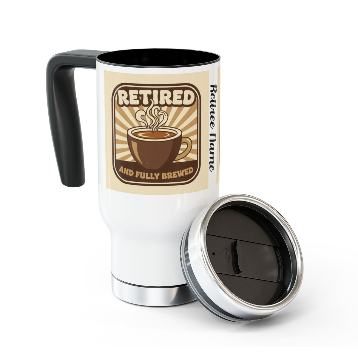 Retired and Fully Brewed Travel Mug with Handle