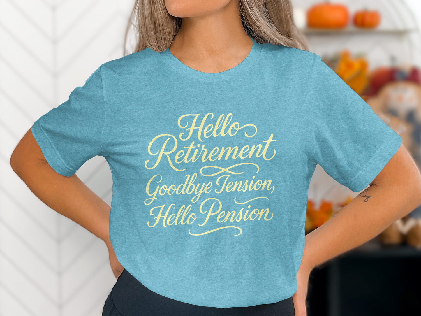 Hello Retirement Goodbye Tension Hello Pension | Celebrate with Soft Color Bella T-Shirts - Retiree Gifts Retirement Party