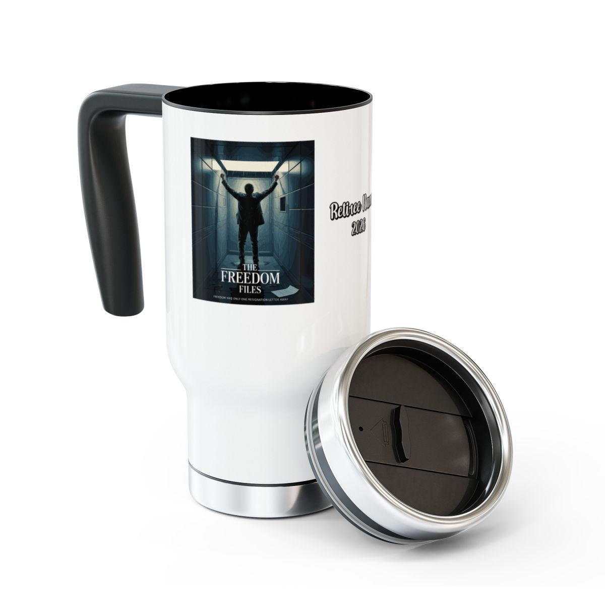 The Freedom Files | Freedom Was Only One Resignation Letter Away | 14oz Travel Mug - Retiree Gifts Retirement Party