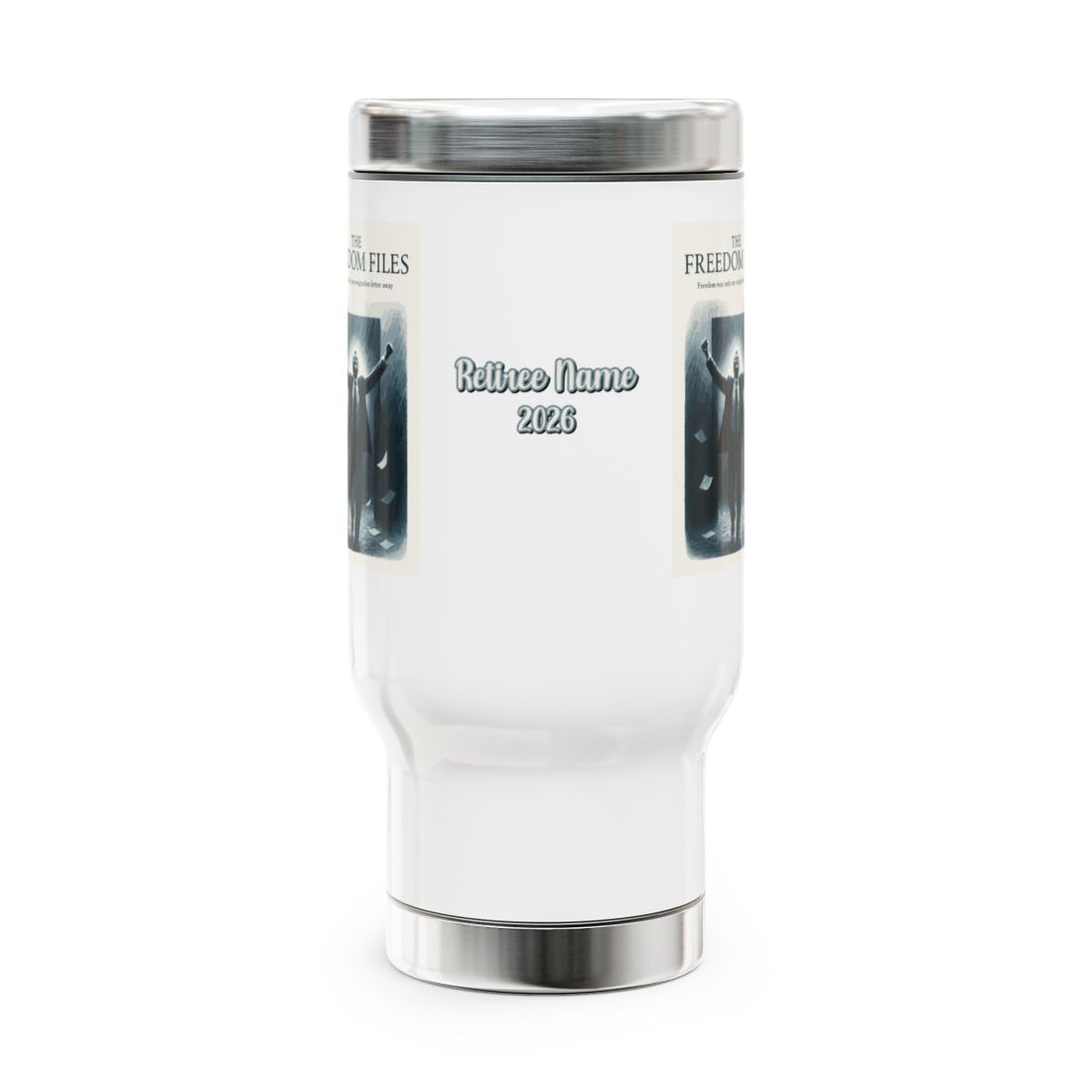THE FREEDOM FILES Freedom Was Only One Resignation | Letter Away | 14oz Travel Mug Tumblers - Retiree Gifts Retirement Party