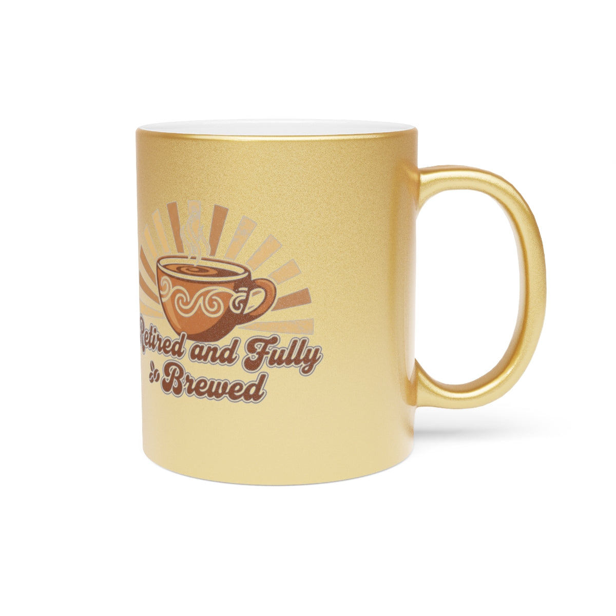 Retired and Fully Brewed Coffee Mug Gift for Retirees