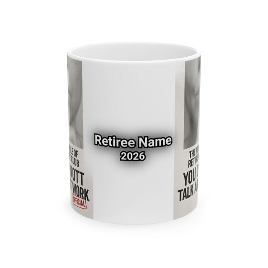 Retiree Name 2026 Retirement Coffee Mug Gift Idea