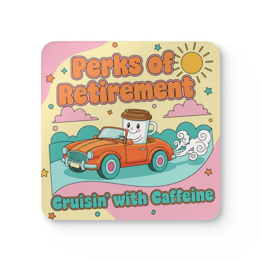 Perks Of Retirement Cruisin With Caffeine product